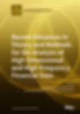 Recent Advances in Theory and Methods for the Analysis of High Dimensional and High Frequency Financial Data