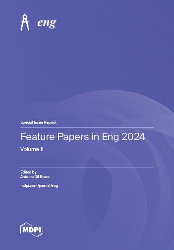 Feature Papers in Eng 2024