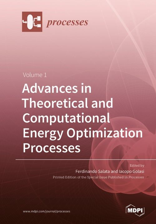 Advances in Theoretical and Computational Energy Optimization Processes