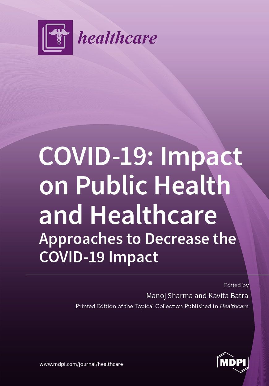 COVID-19: Impact on Public Health and Healthcare