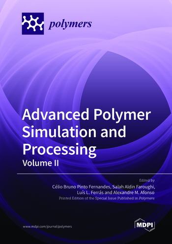 Advanced Polymer Simulation and Processing
