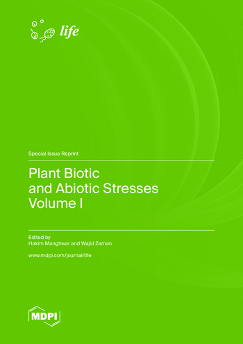 Plant Biotic and Abiotic Stresses