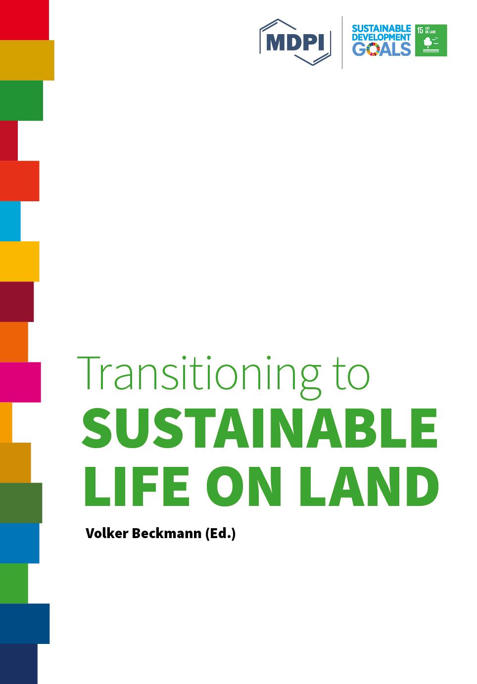 Transitioning to Sustainable Life on Land