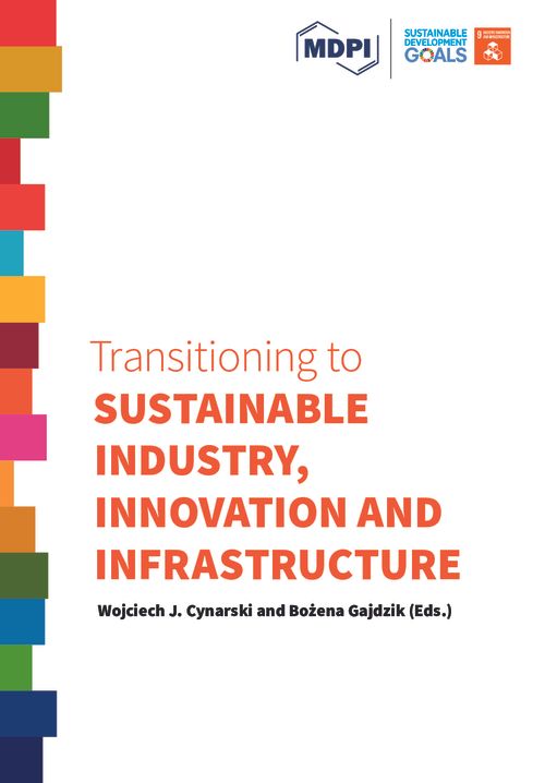 Transitioning to Sustainable Industry, Innovation and Infrastructure