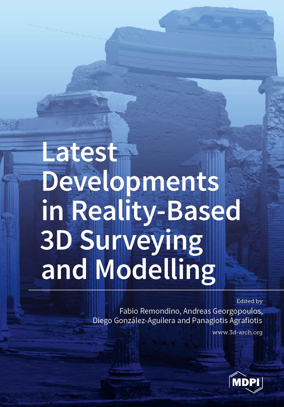 Latest Developments in Reality-Based 3D Surveying and Modelling