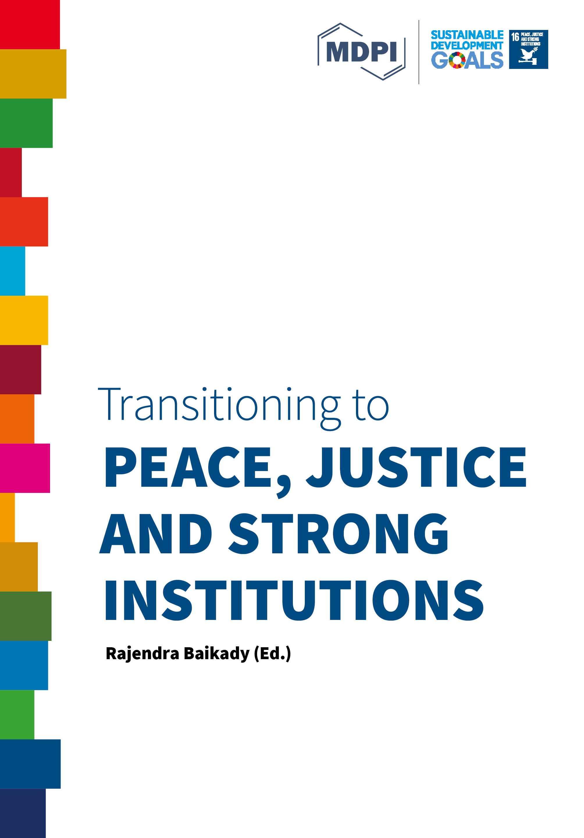 Transitioning to Peace, Justice and Strong Institutions