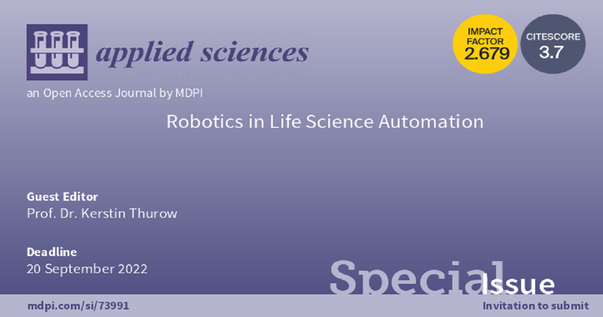 Applied Sciences Special : Robotics in Life Science