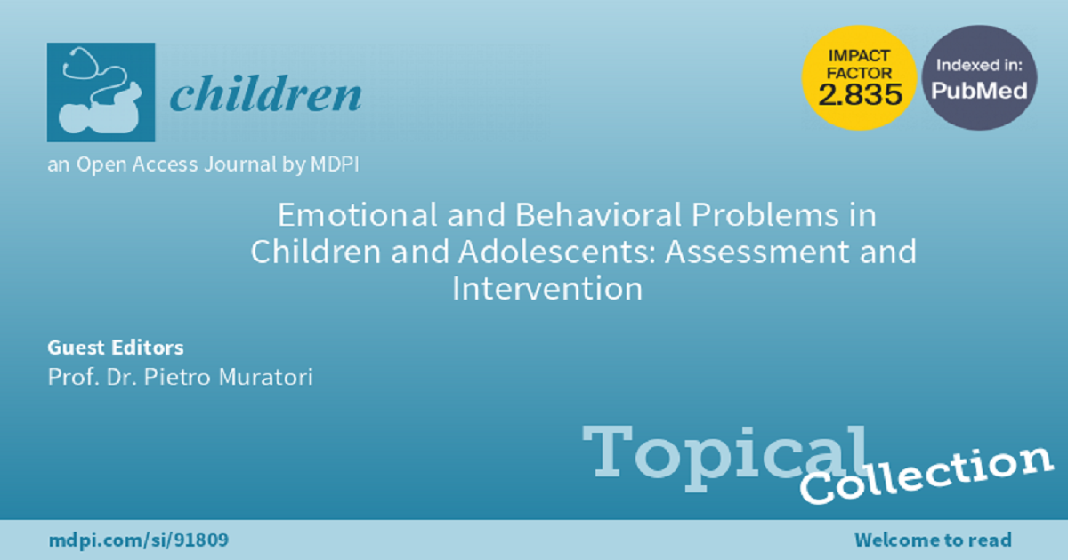 Children | Topical Collection : Emotional and Behavioral Problems 