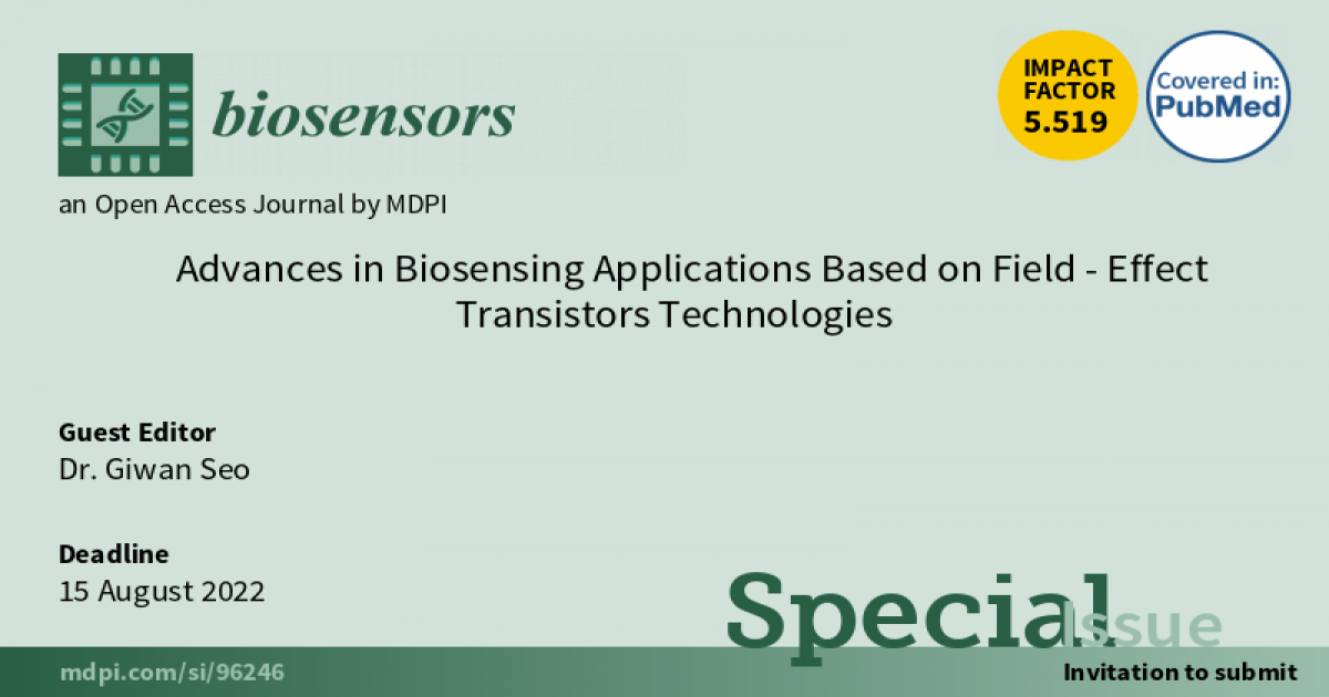 Biosensors Special Issue Advances in Biosensing Applications Based