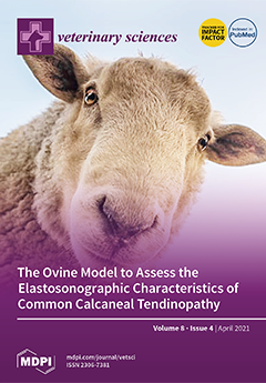 Veterinary Sciences | April 2021 - Browse Articles Veterinary Sciences | April 2021 - Browse Articles