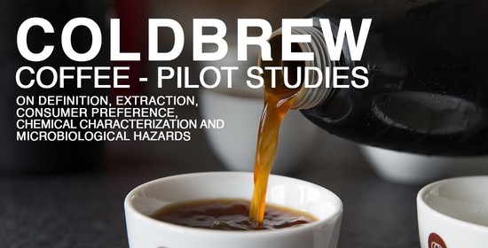 Foods Free Full Text Cold Brew Coffee Pilot Studies On Definition Extraction Consumer Preference Chemical Characterization And Microbiological Hazards Html