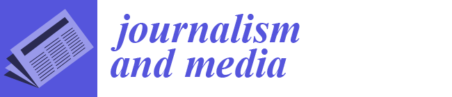 Journalism and Media | An Open Access Journal from MDPI